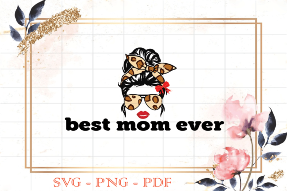Best Gift for Mom Life Leopard Vector Graphics