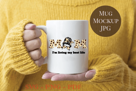 Best Mom Life Sublimation Files