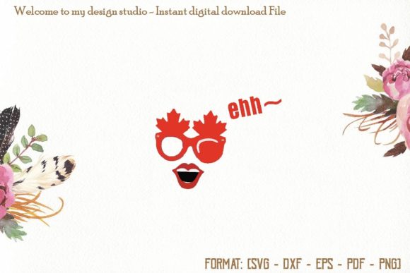 Eh Canada Svg: Graphics for Print Templates
