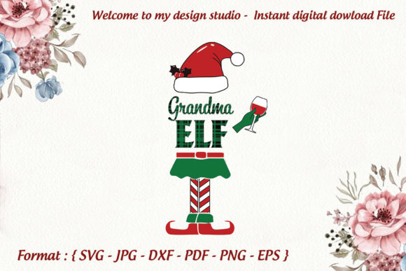 Grandma Elf Christmas Svg Graphics and Print Templates