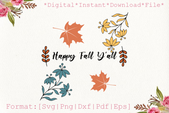 Happy Fall Leaves Flower Sublimation Graphics & Print Templates