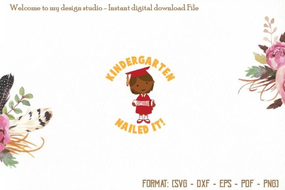 Kindergarten Nailed It Cute Girl SVG: Graphics & Print Templates