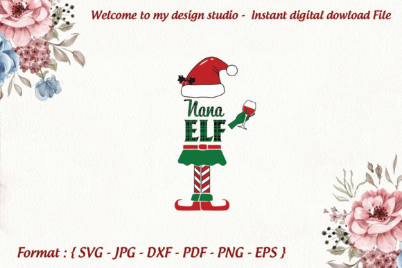 Nana Elf Merry Christmas: Graphics & Print Templates