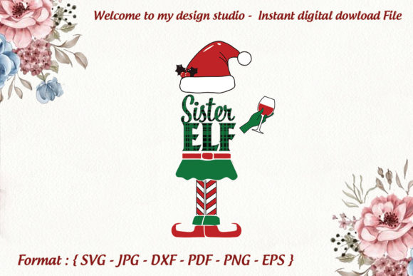 Sister Elf Christmas Svg: Graphics & Print Templates