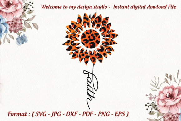 Sunflower Faith Svg: Graphics for Print Templates