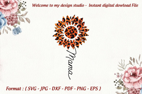 Sunflower Mama Svg: Graphics for Print Templates